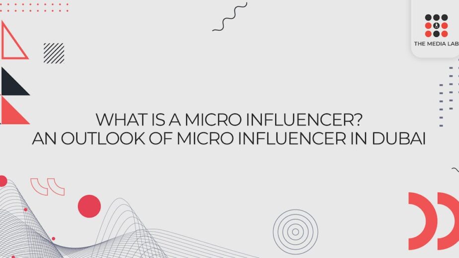 Working with micro influencers in Dubai to get best influencer marketing results