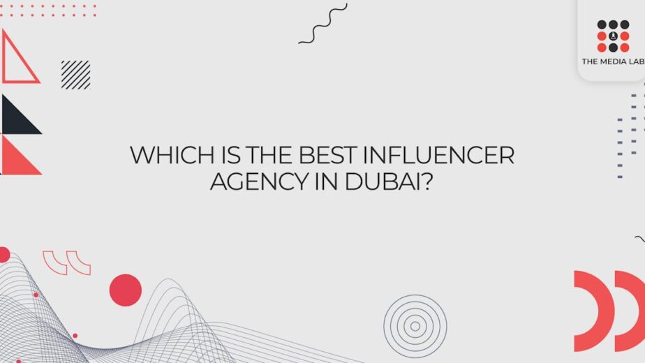Which is the best Influencer agency in Dubai