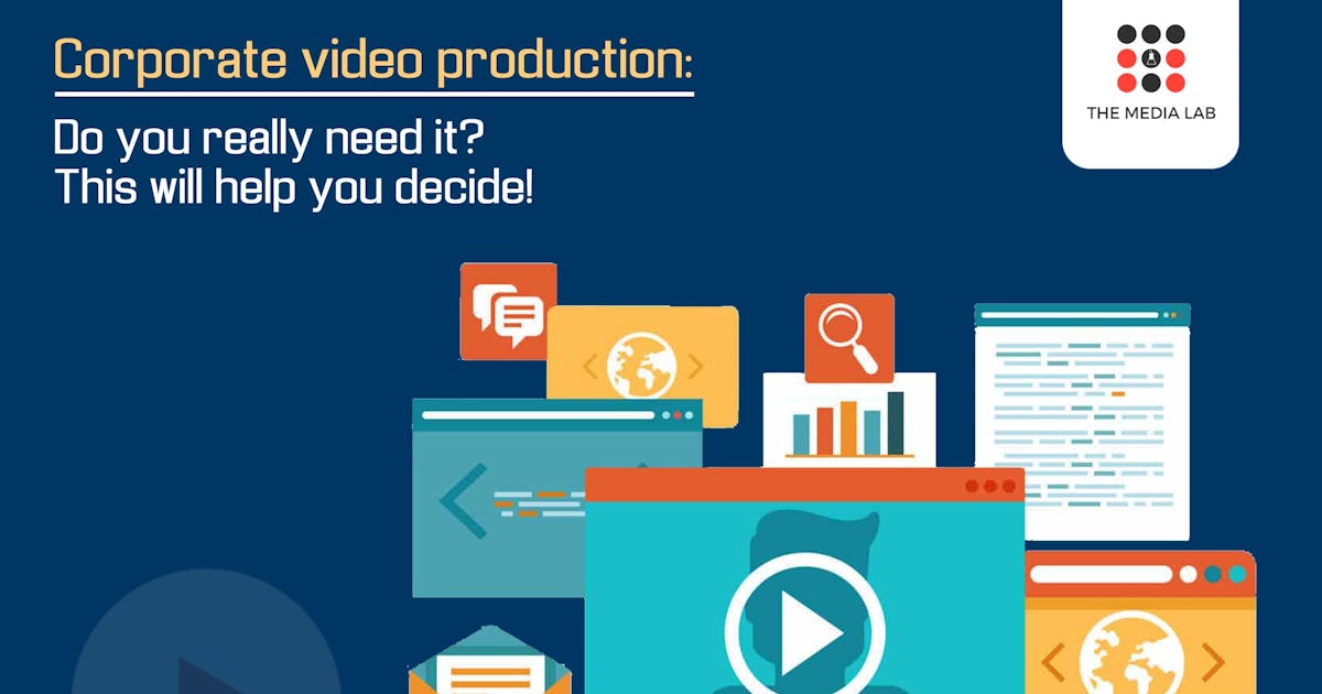 Corporate Video Production: Do you really need it?